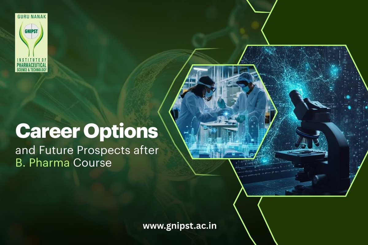 Career Options and Future Prospects after B. Pharma Course